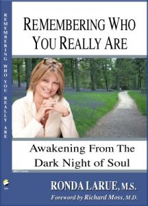 Download Remembering Who You Really Are: Awakening from the Dark Night of Soul pdf, epub, ebook