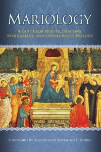 Download Mariology: A Guide for Priests, Deacons, Seminarians and Consecrated Persons pdf, epub, ebook