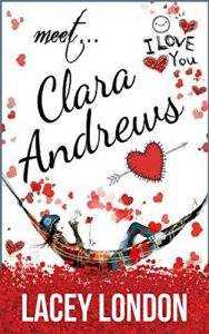 Download Meet Clara Andrews: A hilarious romantic comedy for fans of Bridget Jones. pdf, epub, ebook