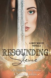Download Resounding Silence: Grey Wolves Series Novella #2 (Grey Wolves Series Novellas) pdf, epub, ebook