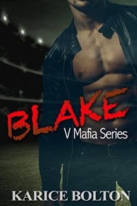Download Blake: A Romantic Suspense (V Mafia Series Book 1) pdf, epub, ebook