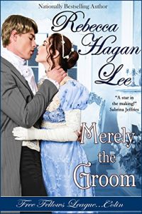 Download Merely the Groom (Free Fellows League Book 2) pdf, epub, ebook