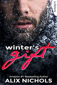 Download Winter’s Gift: A poignant, funny and sizzling-hot billionaire romance (La Bohème Book 1) pdf, epub, ebook