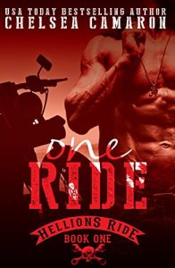 Download One Ride: Hellions Motorcycle Club (The Hellions Ride Series Book 1) pdf, epub, ebook