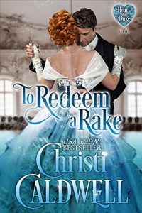Download To Redeem a Rake (The Heart of a Duke Book 11) pdf, epub, ebook