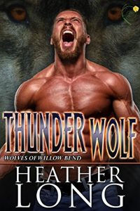 Download Thunder Wolf (Wolves of Willow Bend Book 11) pdf, epub, ebook