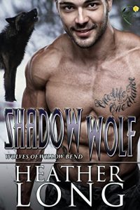 Download Shadow Wolf (Wolves of Willow Bend Book 10) pdf, epub, ebook