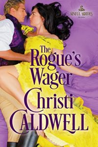 Download The Rogue’s Wager (Sinful Brides Book 1) pdf, epub, ebook