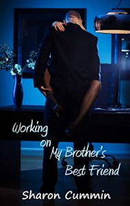 Download Working on My Brother’s Best Friend pdf, epub, ebook