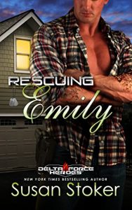 Download Rescuing Emily (Delta Force Heroes Book 2) pdf, epub, ebook