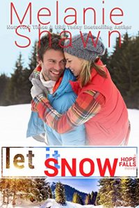 Download Let It Snow (A Hope Falls Novel Book 8) pdf, epub, ebook