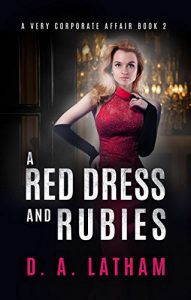Download A Very Corporate Affair Book 2: A Red Dress and Rubies (The Corporate Series) pdf, epub, ebook