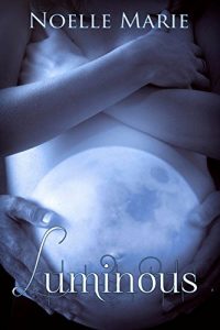 Download Luminous (Once Bitten, Twice Shy, #3) pdf, epub, ebook