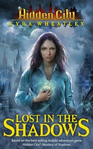 Download Hidden City: Lost in the Shadows (Book 1) pdf, epub, ebook