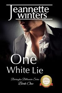 Download One White Lie: Barrington Billionaire’s Series: Book One pdf, epub, ebook