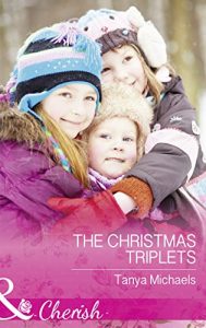 Download The Christmas Triplets (Mills & Boon Cherish) (Cupid’s Bow, Texas, Book 3) pdf, epub, ebook