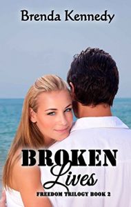 Download Broken Lives (Freedom Trilogy Book 2) pdf, epub, ebook