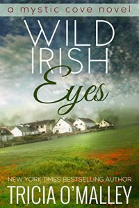 Download Wild Irish Eyes (The Mystic Cove Series Book 2) pdf, epub, ebook