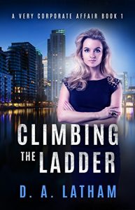 Download A very Corporate Affair Book 1: Climbing the Ladder (The Corporate Series) pdf, epub, ebook
