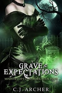 Download Grave Expectations (The Ministry of Curiosities Book 4) pdf, epub, ebook