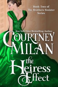 Download The Heiress Effect (The Brothers Sinister Book 2) pdf, epub, ebook