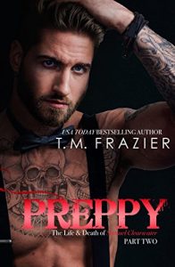 Download Preppy Part Two: The Life and Death of Samuel Clearwater (King Series Book 6) pdf, epub, ebook