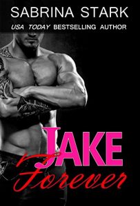 Download Jake Forever (Jaked Book 3) pdf, epub, ebook