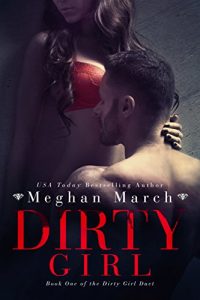 Download Dirty Girl (Dirty Girl Duet Book 1) pdf, epub, ebook