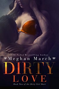 Download Dirty Love (Dirty Girl Duet Book 2) pdf, epub, ebook