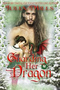 Download Guarding Her Dragon (Dragon Guard Series Book 17) pdf, epub, ebook