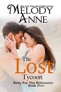Download The Lost Tycoon (Baby for the Billionaire, Book 5) pdf, epub, ebook