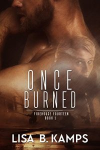 Download Once Burned (Firehouse Fourteen Book 1) pdf, epub, ebook