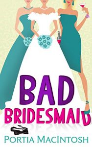 Download Bad Bridesmaid pdf, epub, ebook