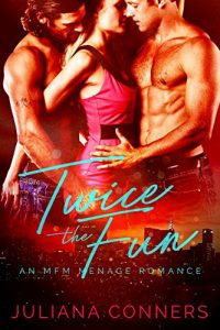 Download Twice the Fun: A Bad Boy MFM Menage Romance pdf, epub, ebook