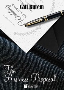 Download The Business Proposal: (A Friends to Lovers novel) (Friends to Lovers Series Book 2) pdf, epub, ebook