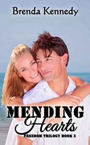 Download Mending Hearts (Freedom Trilogy Book 3) pdf, epub, ebook
