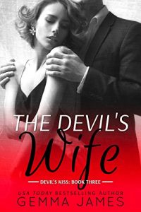 Download The Devil’s Wife (Devil’s Kiss Book 3) pdf, epub, ebook