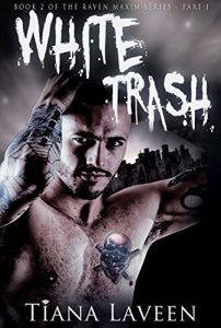 Download White Trash (Raven Maxim Book 2) pdf, epub, ebook