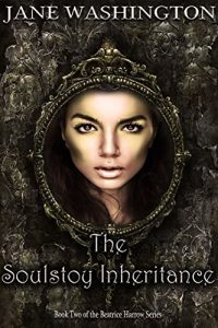 Download The Soulstoy Inheritance (Beatrice Harrow Series Book 2) pdf, epub, ebook