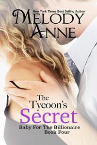 Download The Tycoon’s Secret (Baby for the Billionaire, Book 4) pdf, epub, ebook