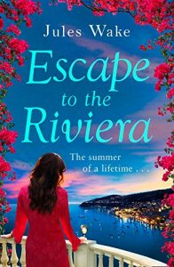 Download Escape to the Riviera: The perfect summer romance! pdf, epub, ebook