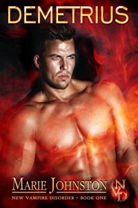 Download Demetrius (New Vampire Disorder (Paranormal Romance) Book 1) pdf, epub, ebook