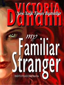 Download My Familiar Stranger: The Vampire Hunters (Knights of Black Swan Book 1) pdf, epub, ebook