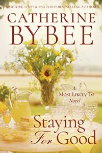 Download Staying For Good (A Most Likely To Novel Book 2) pdf, epub, ebook