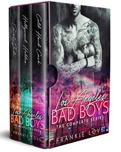 Download Los Angeles Bad Boys: The Complete Series: Cold Hard Cash, Hollywood Holden, Saint Jude pdf, epub, ebook