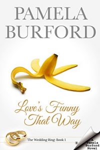 Download Love’s Funny That Way (The Wedding Ring Book 1) pdf, epub, ebook