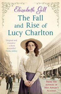 Download The Fall and Rise of Lucy Charlton pdf, epub, ebook