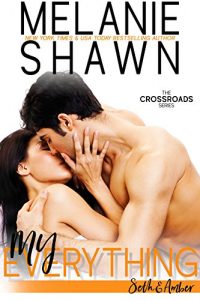 Download My Everything – Seth & Amber (Crossroads, Book 4) pdf, epub, ebook