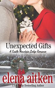 Download Unexpected Gifts (Castle Mountain Lodge Book 1) pdf, epub, ebook