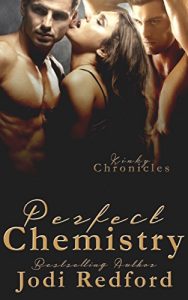 Download Perfect Chemistry (Kinky Chronicles Book 1) pdf, epub, ebook